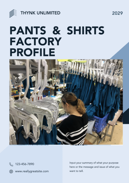 Pants & Shirts Factory Profile with Photos & Capacity Chart